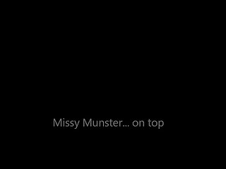 Missy munster on top