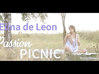 Elina de Leon - Passion picnic. Visit Eroticdesire.com to see full video.
