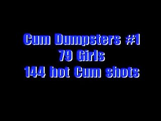 Cum dumpsters 1