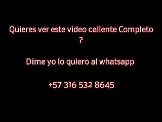 Obsequiamos Video erotico whatsapp 57 3165328645 | BellasColegialas.info