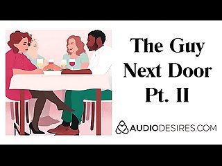 The Guy Next Door Pt. II - Erotic Audio Story for Women, Sexy ASMR Erotic Audio by..