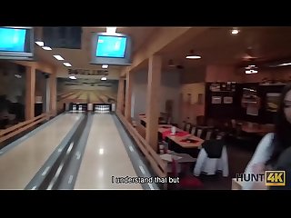 HUNT4K. Hunter is looking for awesome sex for money in bowling place